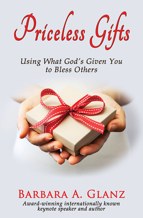 priceless-gifts-using-what-god-s-given-you-to-bless-others-barbara